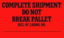 SCL548 Complete Shipment Do Not Break Pallet Labels