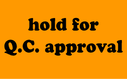 HOLD FOR Q.C. APPROVAL Label 2" x 4" fluorescent orange